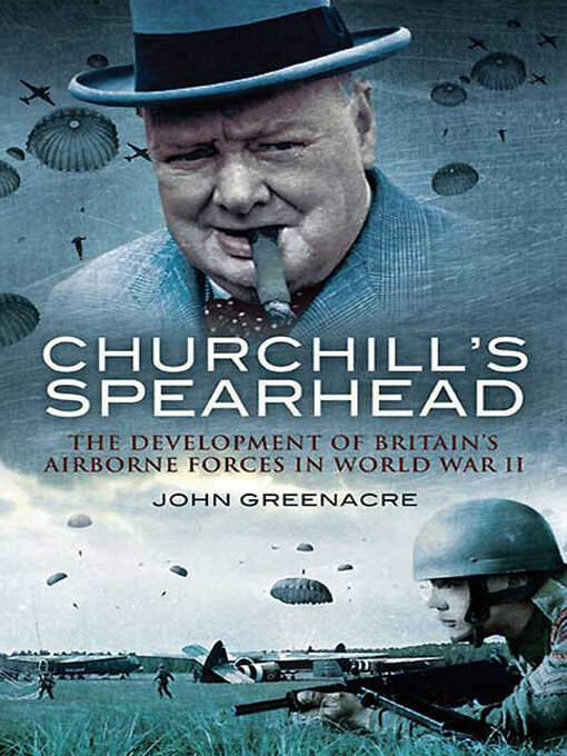 Title details for Churchill's Spearhead by John Greenacre - Available